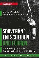 Souverän entscheiden und führen
