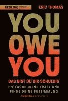 bokomslag You Owe You - das bist du dir schuldig