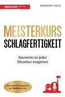 Meisterkurs Schlagfertigkeit 1