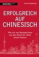 bokomslag Erfolgreich auf Chinesisch