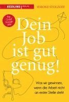 bokomslag Dein Job ist gut genug!