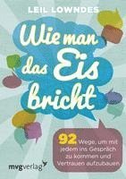 Wie man das Eis bricht 1