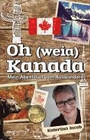bokomslag Oh (weia) Kanada