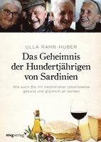 Das Geheimnis der Hundertjährigen von Sardinien 1