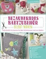 bokomslag Bezauberndes Babyzubehör selbst nähen