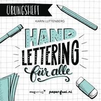 bokomslag Handlettering für alle! Das Übungsheft