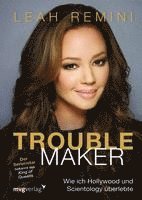 Leah Remini - Troublemaker, Häftad