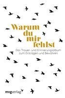 Carolina Graf - Warum du mir fehlst, Inbunden