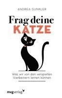 Andrea Gunkler - Frag deine Katze, Inbunden