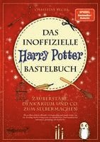 bokomslag Das inoffizielle Harry-Potter-Bastelbuch