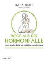 bokomslag Wege aus der Hormonfalle