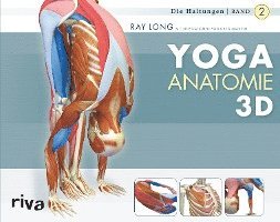 Yoga-Anatomie 3D 02. Die Haltungen 1