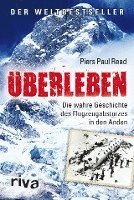Piers Paul Read - Überleben, Häftad