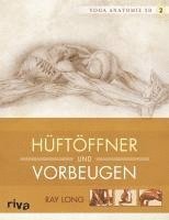 bokomslag Yoga-Anatomie 3D. Hüftöffner und Vorbeugen