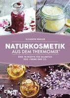 bokomslag Naturkosmetik aus dem Thermomix¿