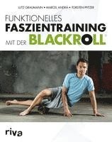 bokomslag Funktionelles Faszientraining mit der BLACKROLL