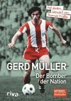 bokomslag Gerd Müller - Der Bomber der Nation