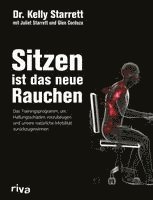 bokomslag Sitzen ist das neue Rauchen