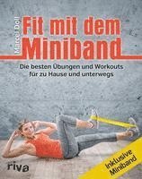 Fit mit dem Miniband 1