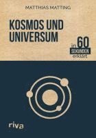bokomslag Kosmos und Universum in 60 Sekunden erklärt