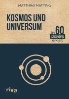 Kosmos und Universum in 60 Sekunden erklärt 1