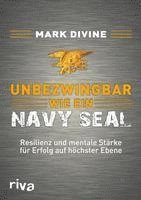 bokomslag Unbezwingbar wie ein Navy SEAL