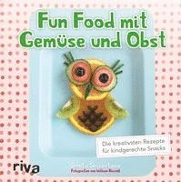 bokomslag Fun Food mit Gemüse und Obst