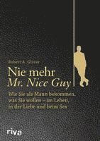 bokomslag Nie mehr Mr. Nice Guy