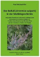 bokomslag Der Beifuß (Artemisia vulgaris) in der Medizingeschichte