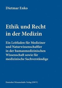 bokomslag Ethik und Recht in der Medizin