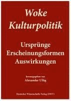 bokomslag Woke Kulturpolitik