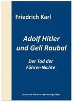 bokomslag Adolf Hitler und Geli Raubal