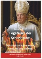 Georg v. Auen - Fegefeuer der Scharlatane, Häftad