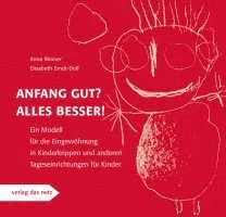 bokomslag Anfang gut? Alles besser!