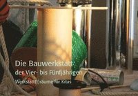 bokomslag Werkstatt(t)räume für Kitas