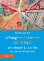 Carola Gliesche - Leitungsmanagement von A bis Z, Häftad. Tillgänglighet: Lägg i varukorg