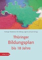 bokomslag Thüringer Bildungsplan bis 18 Jahre