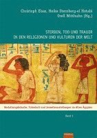 bokomslag Sterben, Tod und Trauer in den Religionen und Kulturen der Welt