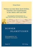 bokomslag Notizen von einer Reise durch Serbien, Anatolien und Transkaukasien in den Jahren 1843 und 1844