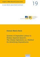 bokomslag Systems of Dependent Labour in Roman Imperial Quarries