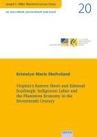 Virginia's Eastern Shore and Edmund Scarburgh 1