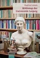 Siegfried Lokatis - Bibliotop der Universität Leipzig, Häftad