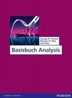 George B. Thomas, Maurice D. Weir, Joel Hass - Basisbuch Analysis, Inbunden