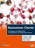 Theodore E. Brown, H. Eugene Lemay, Bruce E. Bursten, Paula Yurkanis Bruice - Basiswissen Chemie, Häftad