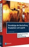 bokomslag Grundzüge der Beschaffung, Produktion und Logistik