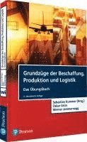 bokomslag Grundzüge der Beschaffung, Produktion und Logistik - Übungsbuch