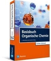 Carsten Schmuck - Basisbuch Organische Chemie, Häftad