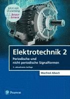 Manfred Albach - Elektrotechnik 2, Häftad