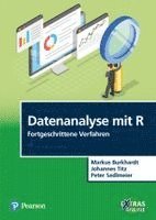 Markus Burkhardt, Johannes Titz, Peter Sedlmeier - Datenanalyse mit R' Fortgeschrittene Verfahren, Häftad