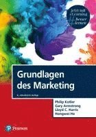 Philip Kotler, Gary Armstrong, Lloyd C. Harris, Hongwei He - Grundlagen des Marketing, Inbunden